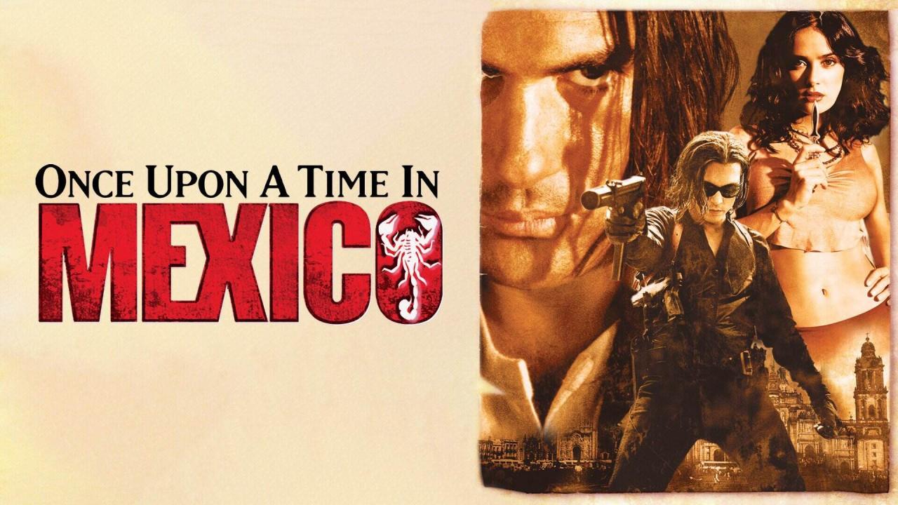 فيلم Once Upon a Time in Mexico 2003 مترجم كامل اون لاين HD